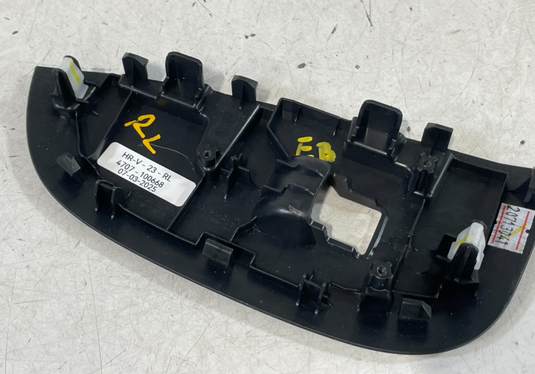 2023 - 2025 HONDA HR-V REAR LEFT DRIVER SIDE DOOR WINDOW SWITCH BEZEL